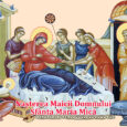 Ziua de 1 septembrie marcheaza in Biserica Ortodoxa inceputul noului an bisericesc. Astfel, anul bisericesc se incheie in luna august. Sfarsitul anului bisericesc, ca de altfel si inceputul lui, este [&hellip;]